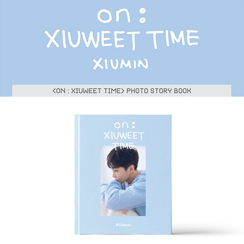 XIUMIN [EXO] - On : Xiuweet Time Photo Story Book (Photobook)
