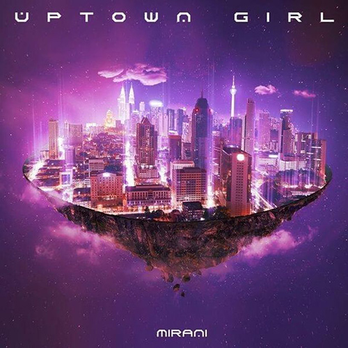 MIRANI-Uptown-Girl-cover