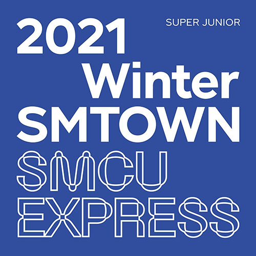 SMTOWN-2021-Winter-SMTOWN-SMCU-Express-cover-super-junior