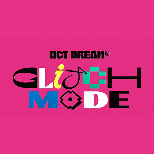 NCT DREAM - Glitch Mode (Digipack ver.)