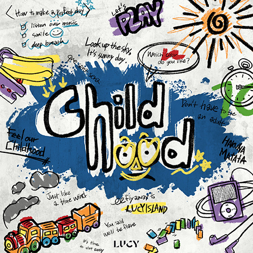 LUCY - Childhood