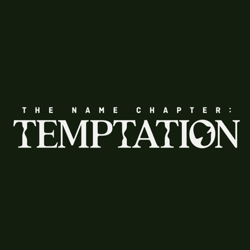 TXT - The Name Chapter : Temptation