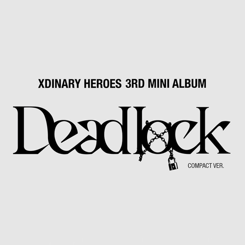 XDINARY HEROES - Deadlock (Compact ver.)