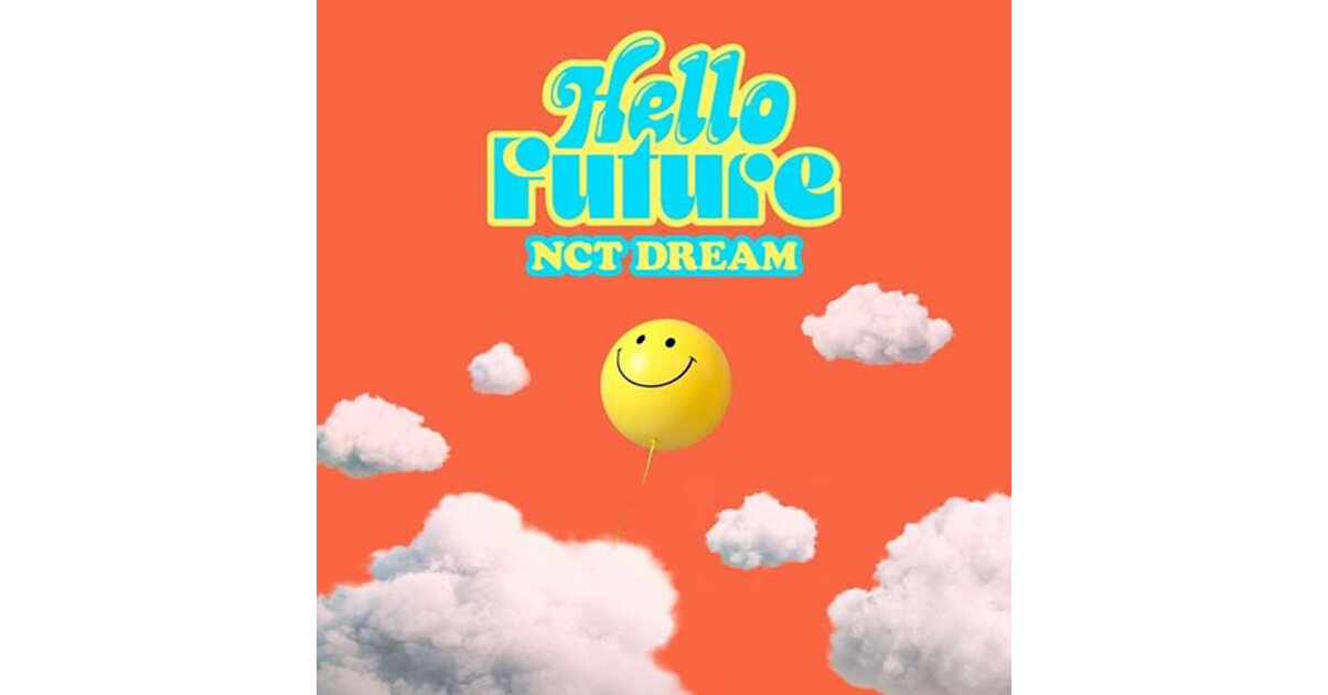 NCT DREAM - Hello Future
