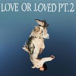 B.I-Love-or-Loved-Part. 2-Letter-cover