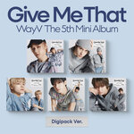 WAYV-Give-Me-That-digipack-cover