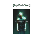 JAY-PARK– The-One-You-Wanted-jay-Park-Version-mkpop