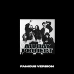 ALLDAY-PROJECT-Famous-cover-Famous-version-mkpop