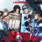 LNGSHOT-EP-SHOT-CALLERS-Magazine-mkpop