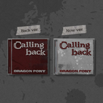DRAGON PONY - Calling back