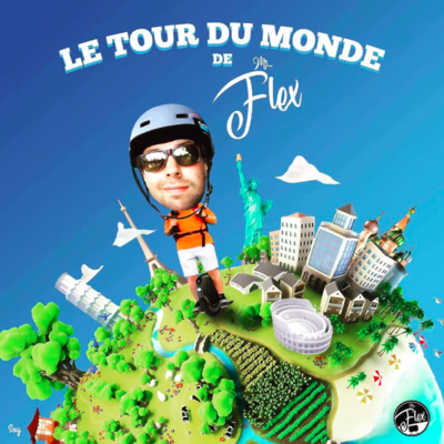 Monster flex fait son tour du monde