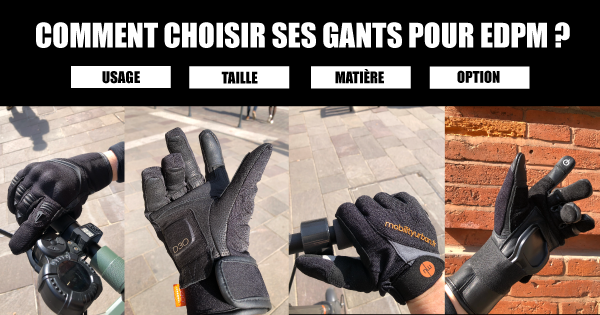 Gants de protection tactile Trottinette électrique / Chaud en hiver et  frais en été - Trott en Provence
