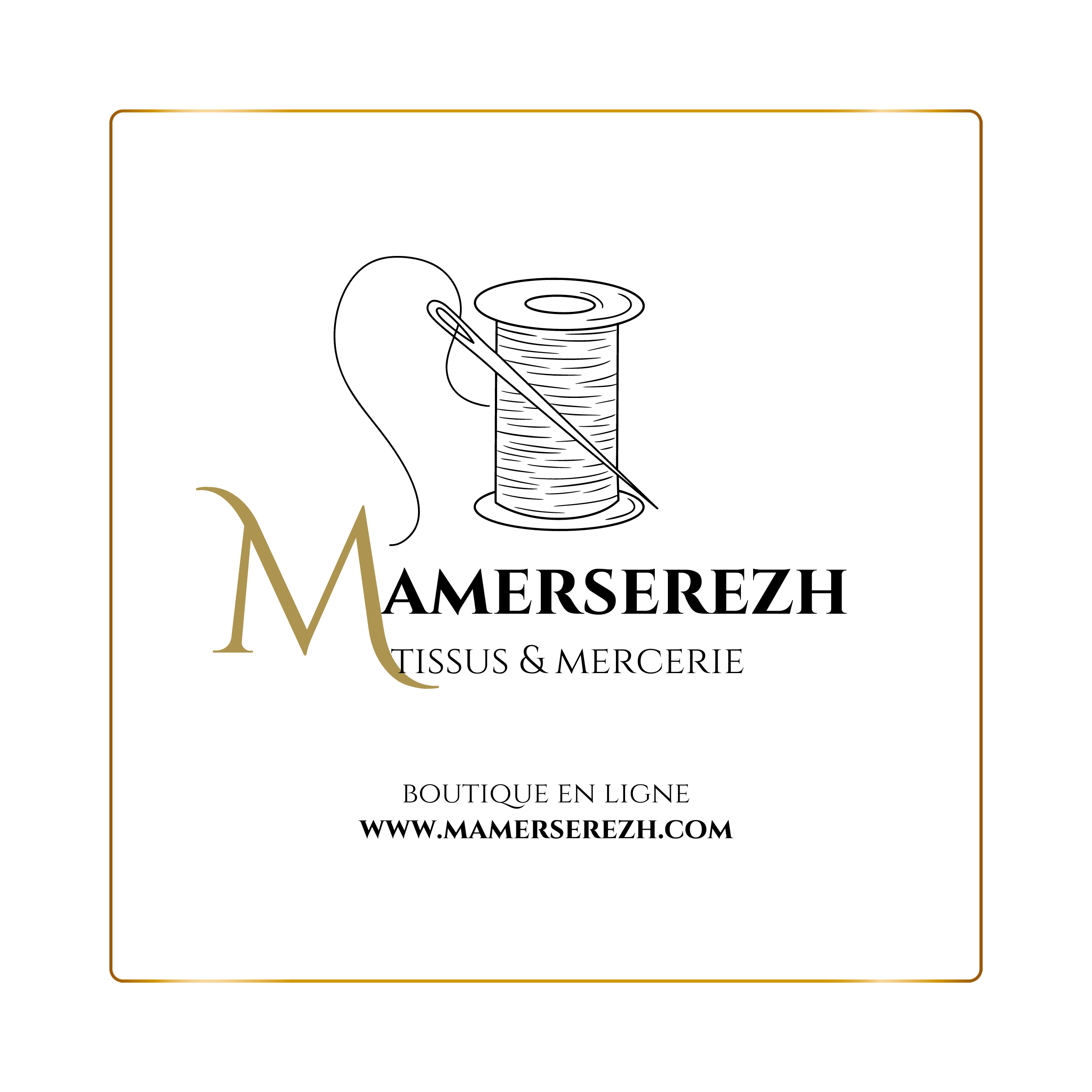 Mamerserezh boutique en ligne de mercerie et tissus au détail