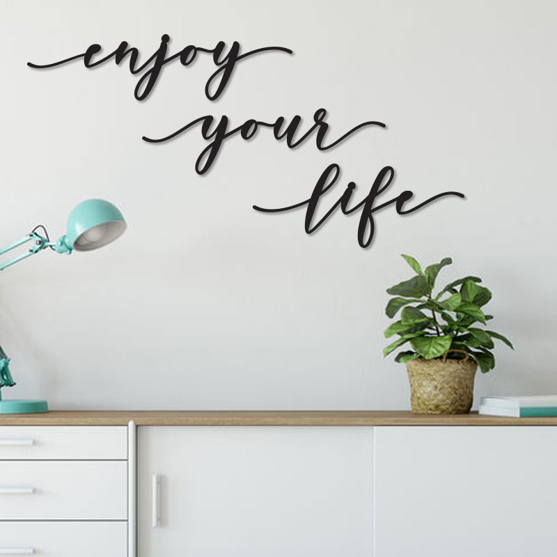 Citation murale en métal - Enjoy your life