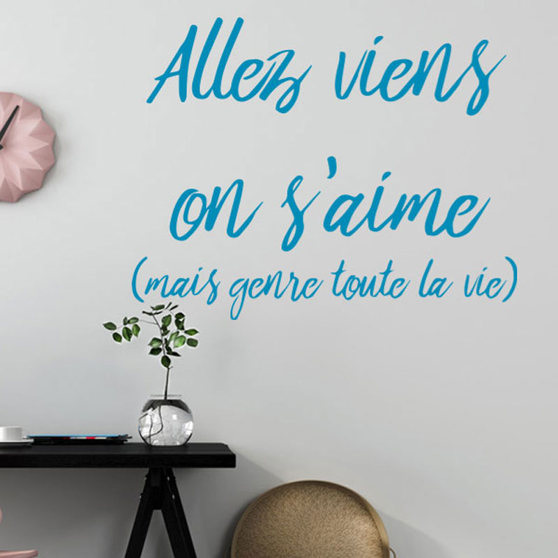 sticker-citation-viens-on-s-aime-couleur-bleu