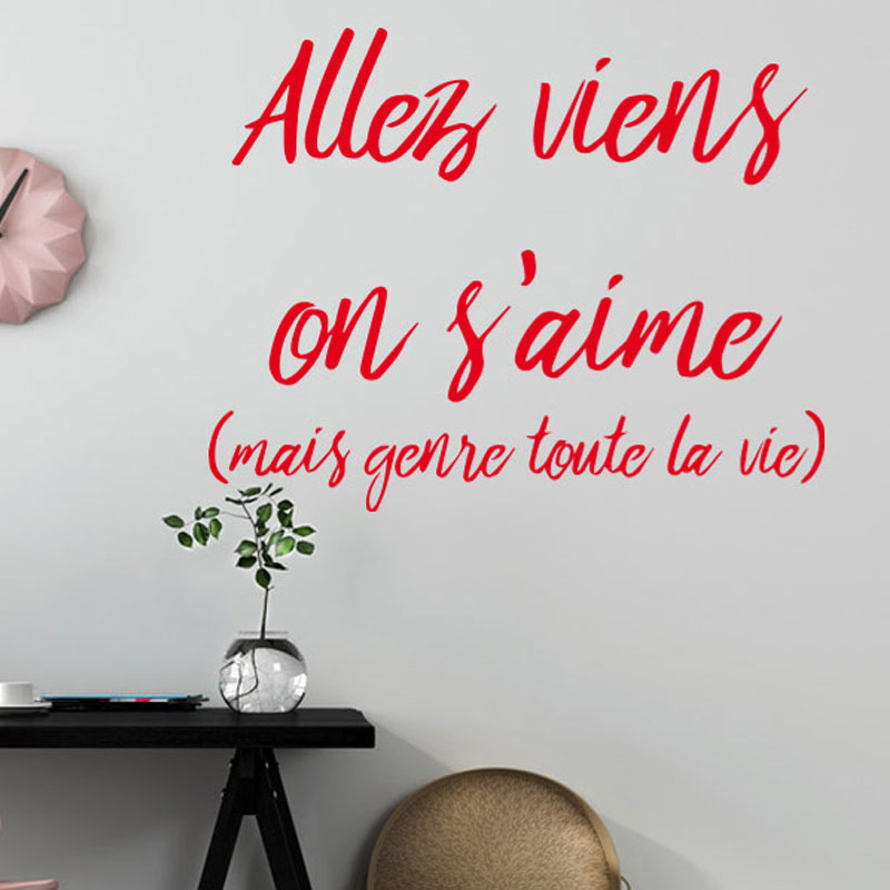 sticker-citation-viens-on-s-aime-couleur-rouge