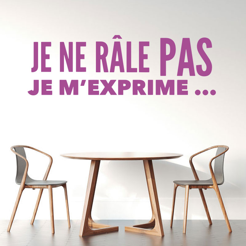 stickers-citation-je-ne-râle-pas-couleur-violet