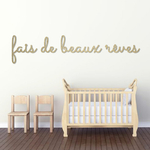 décoration-murale-bois-mdf-citation-fais-de-beaux-reves