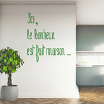 sticker-citation-bonheur-fait-maison-couleur-vert