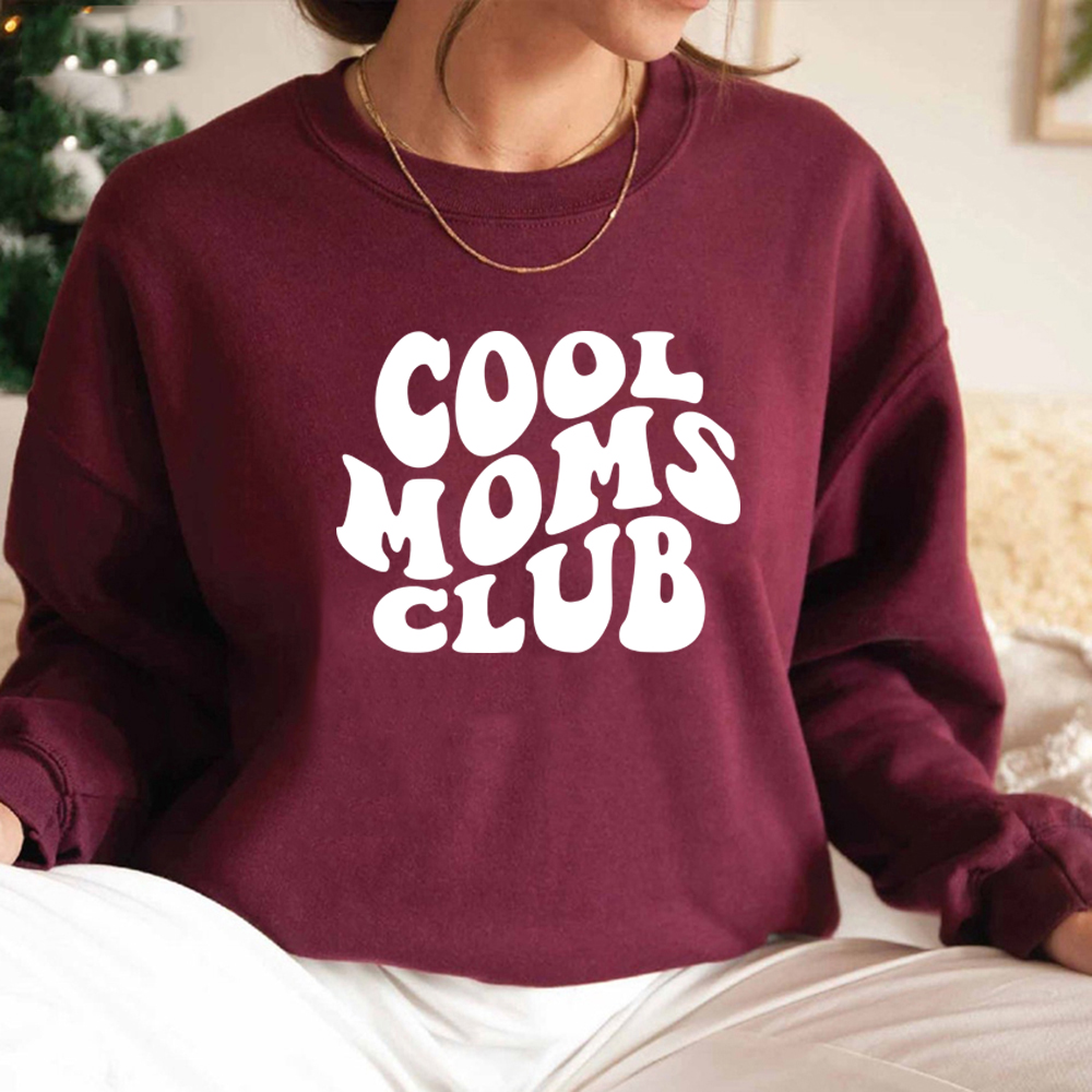 Cool Moms Club Sweatshirt pour femme