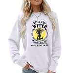 Sweat-shirt-manches-longues-pour-femme-pull-Sportedly-Comme-une-sorci-re-Ne-veut-jamais-voir