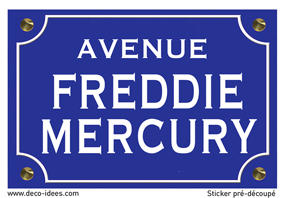 Sticker nom de rue, FREDDIE MERCURY