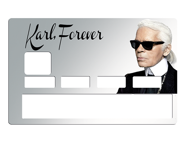 Sticker pour carte bancaire, Tribute to karl Lagerfeld Forever, édition limitée 100 ex