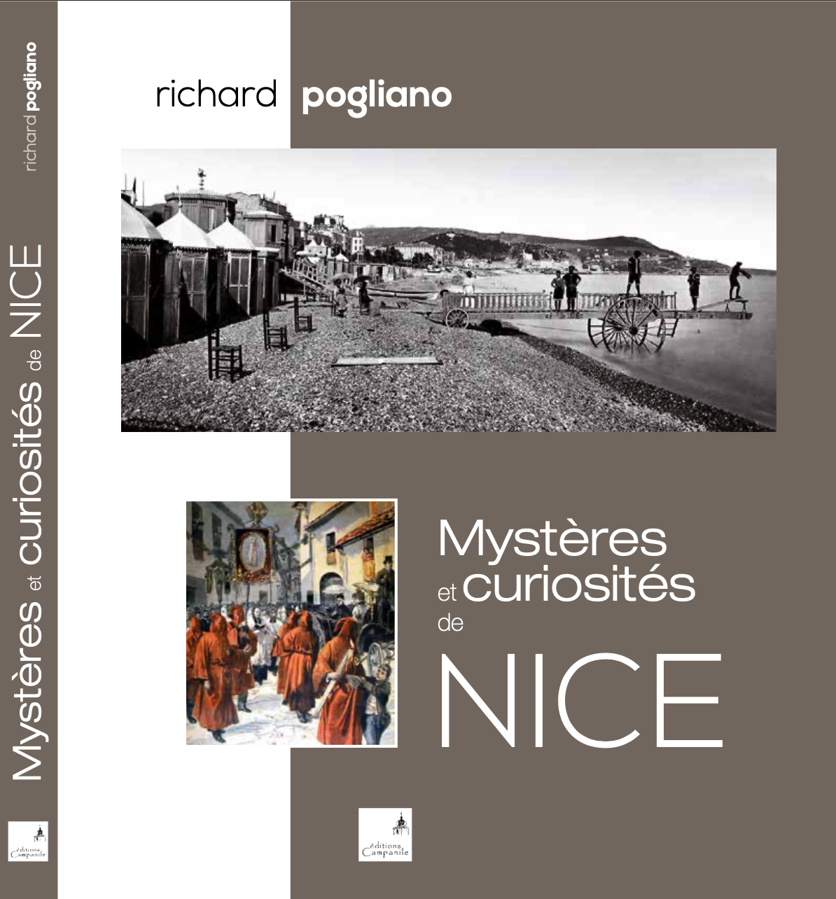 Mystères et curiosités de Nice de Richard Pogliano