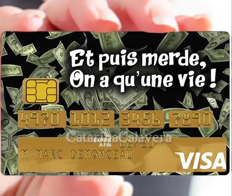 Et puis merde, on a qu\'une vie !  Autocollant pour carte bancaire, Sticker pour carte bancaire, format US