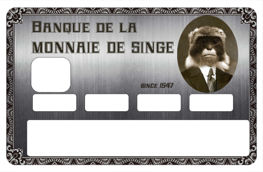 Sticker pour carte bancaire, monnaie de singe