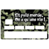 ET_PUIS_MERDE_STICKER_CARTE_BANCAIRE_CATARINACALAVERA