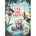 L'ILE AUX PIRATES MINOUCHETTE KIMANE ESCAPE BOOK