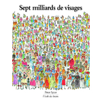 SEPT MILLIARDS DE VISAGES
