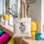 Tote bag femme fleurs des champs et message inspirant suspendu, citation florale - MARJANE et Cie