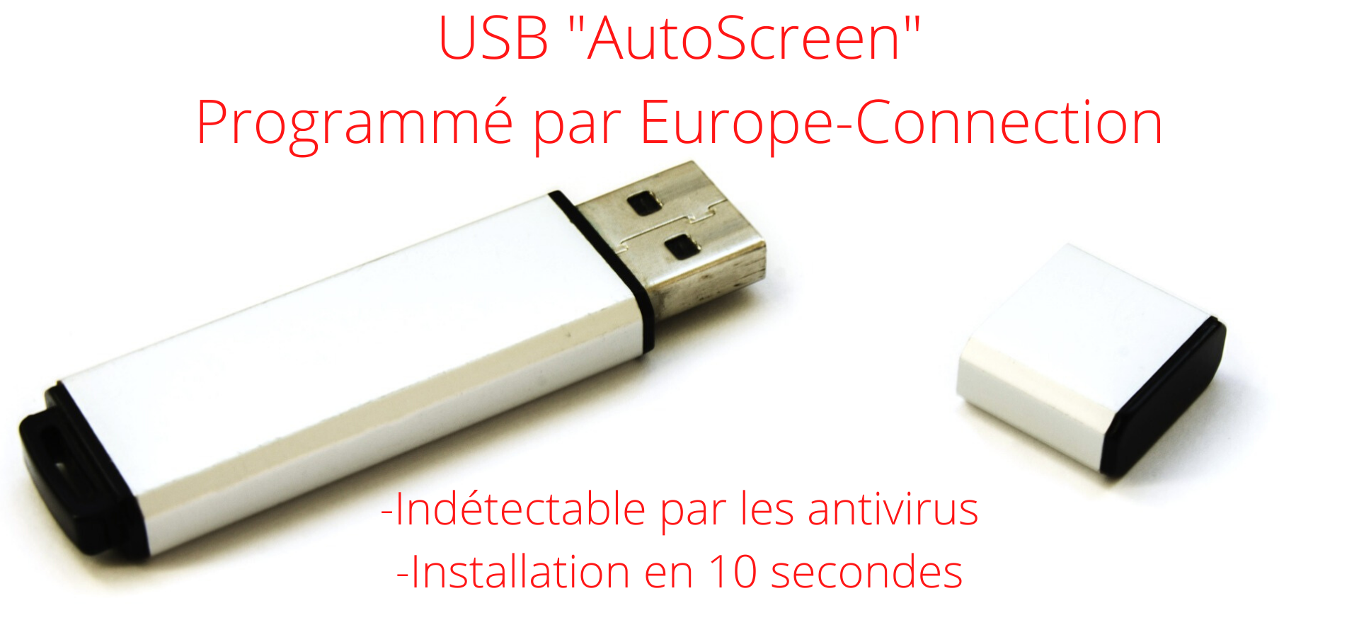 USB _AutoScreen_ Programmé par Europe-Connection