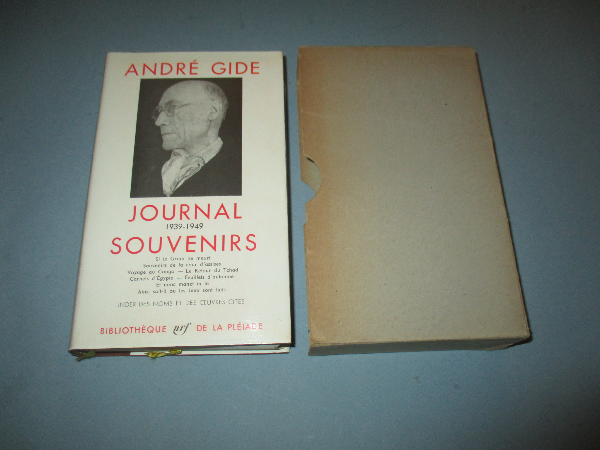 Journal 1939 - 1949 Souvenirs, André Gide, La Pléiade 1960