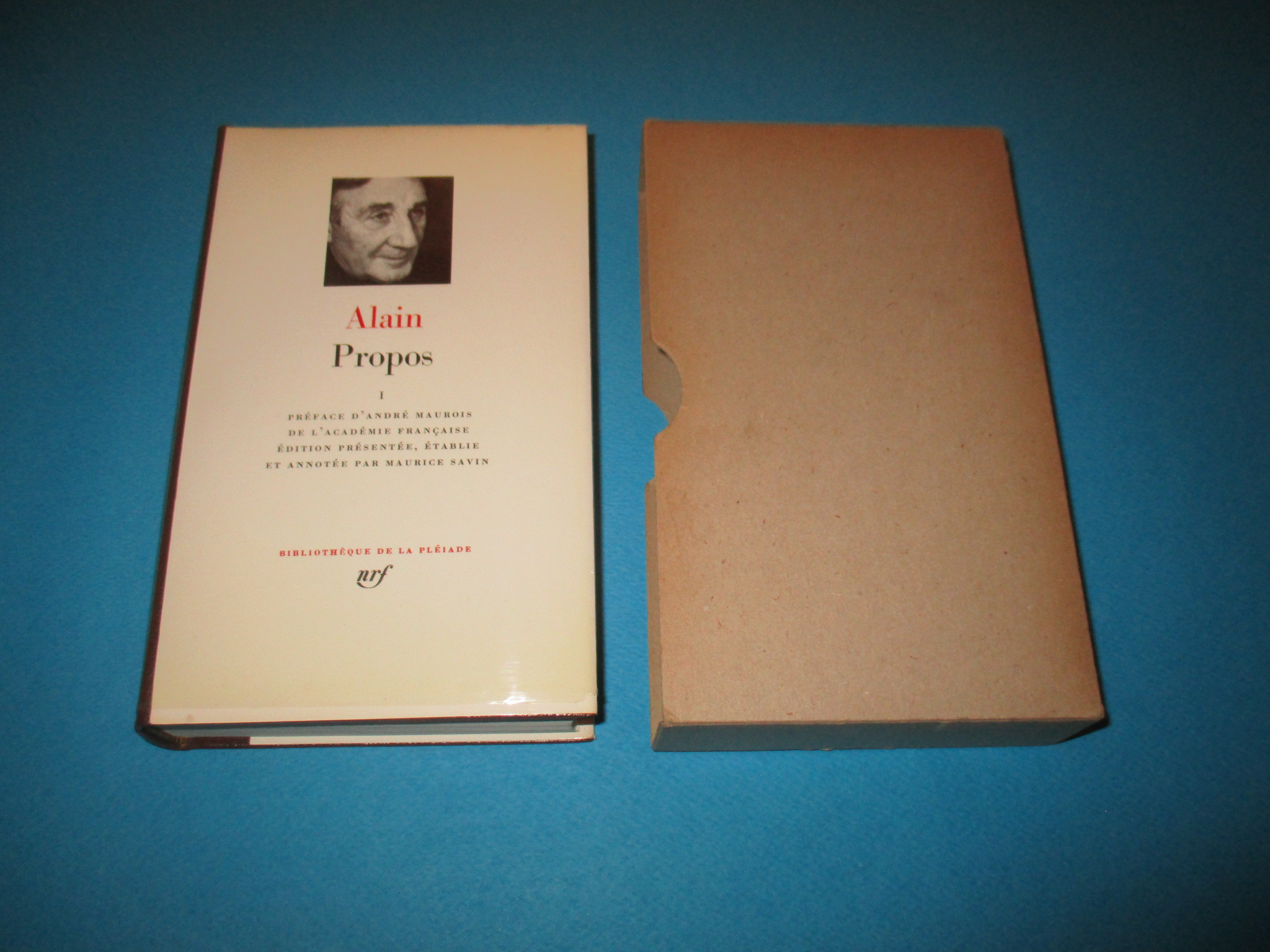 Propos I, Alain, tome 1, La Pléiade 1969