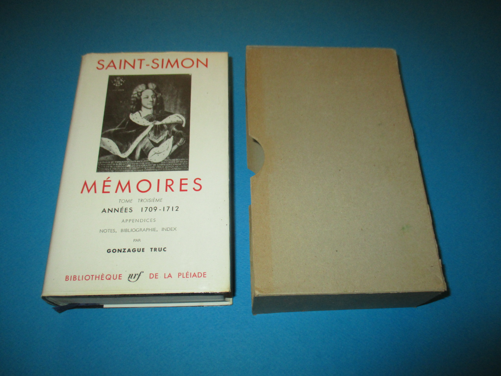 Saint-Simon, Mémoires III, Années 1709-1712, tome troisième, La Pléiade 1963