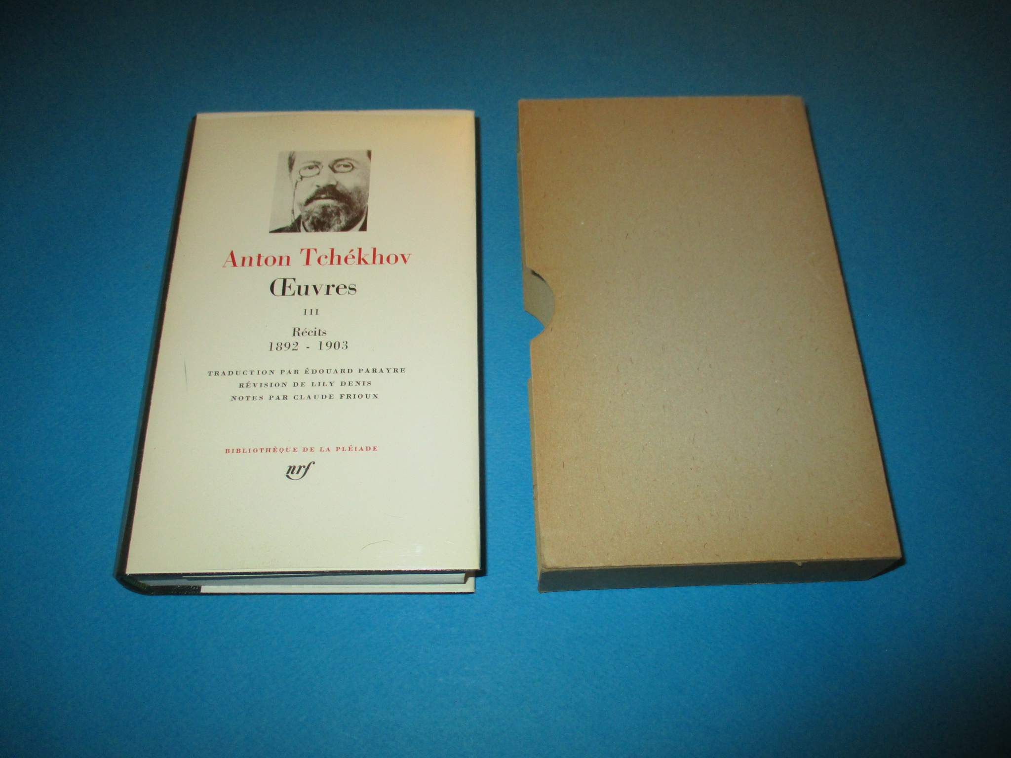 Oeuvres III, Anton Tchékhov, Récits 1892 - 1903, La Pléiade 1971