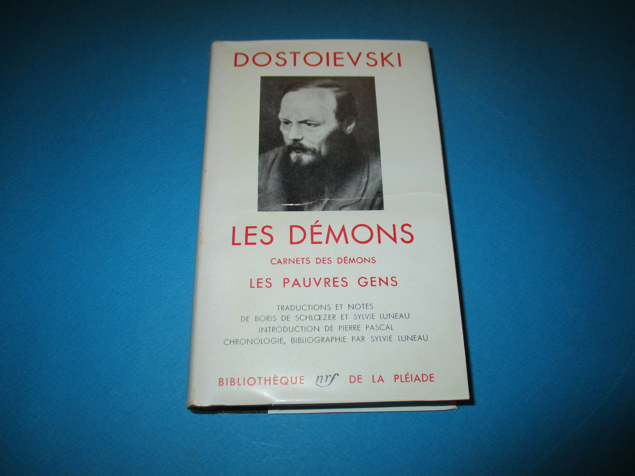 Les Démons, Carnets des démons, Les Pauvres Gens, Dostoievski, La Pléiade 1955