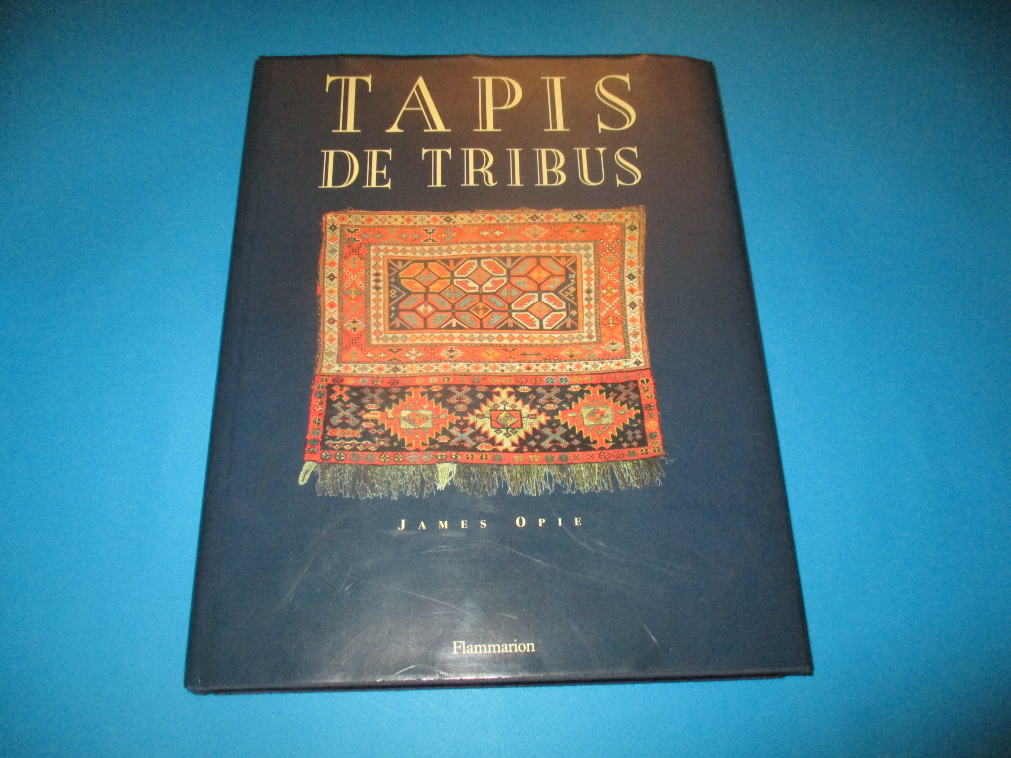 Tapis de tribus de l\'Anatolie à l\'Afghanistan, James Opie, Flammarion