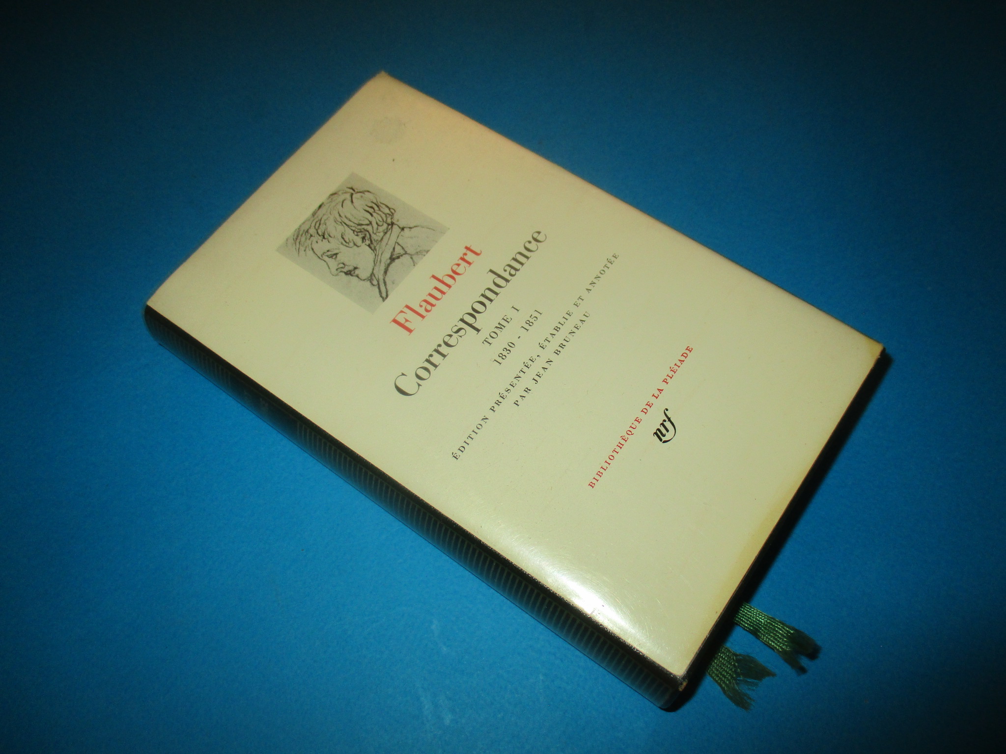 Correspondance I 1830-1851, Gustave Flaubert, tome 1, La Pléiade 1973