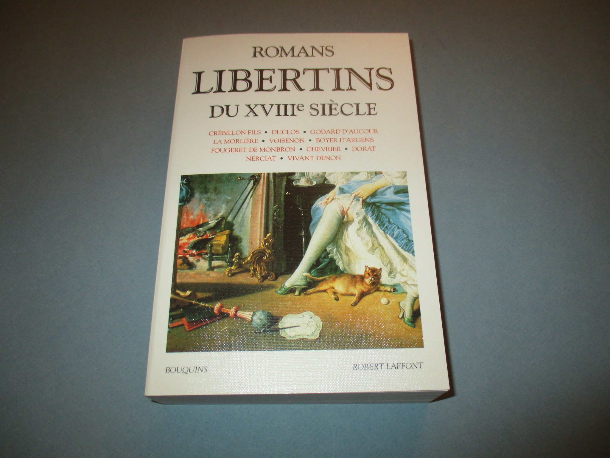 Romans libertins du XVIIIe siècle, 11 oeuvres, Bouquins Robert Laffont
