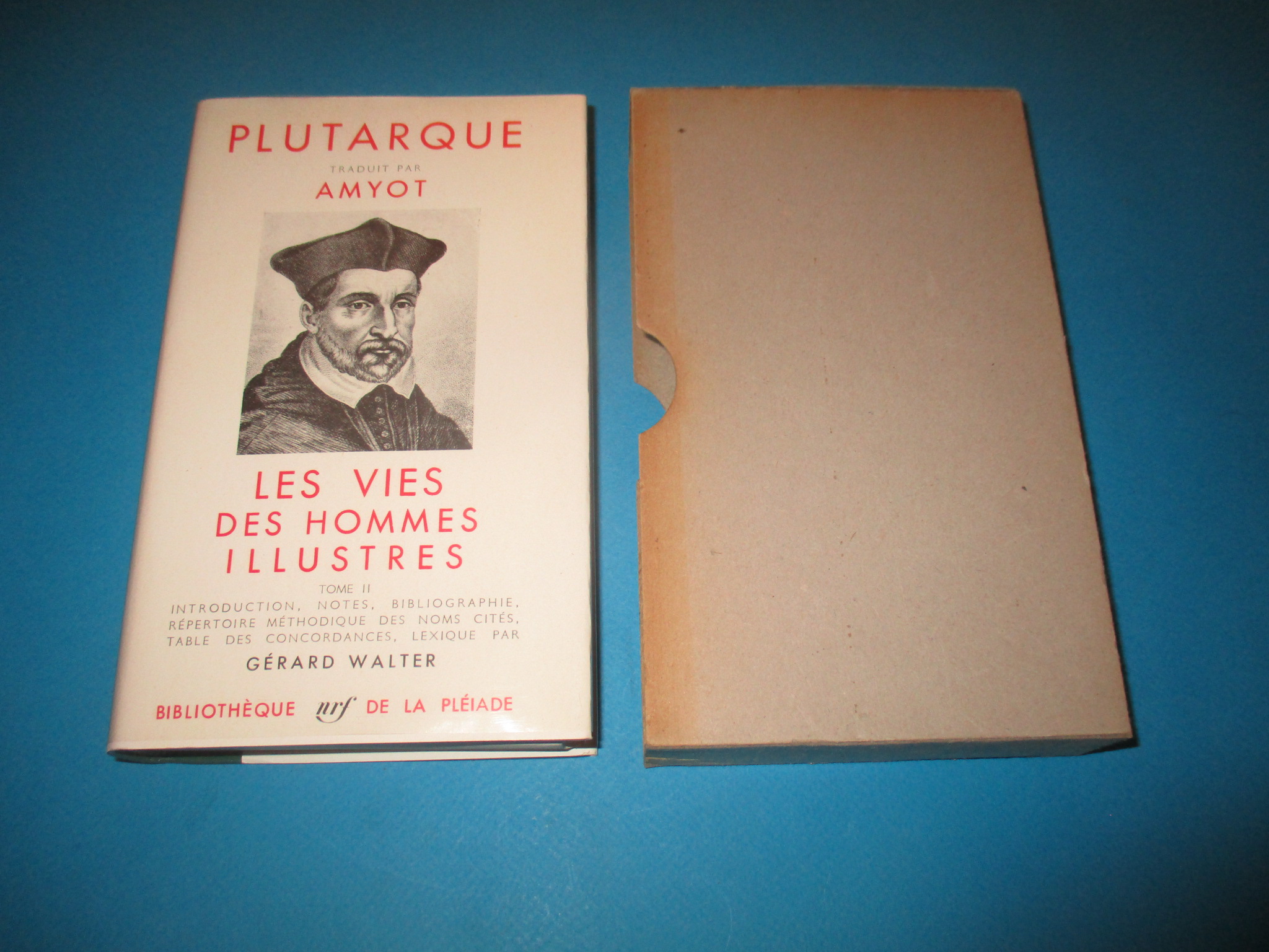Les vies des hommes illustres II, Plutarque, traduit par Amyot, tome 2, La Pléiade 1959