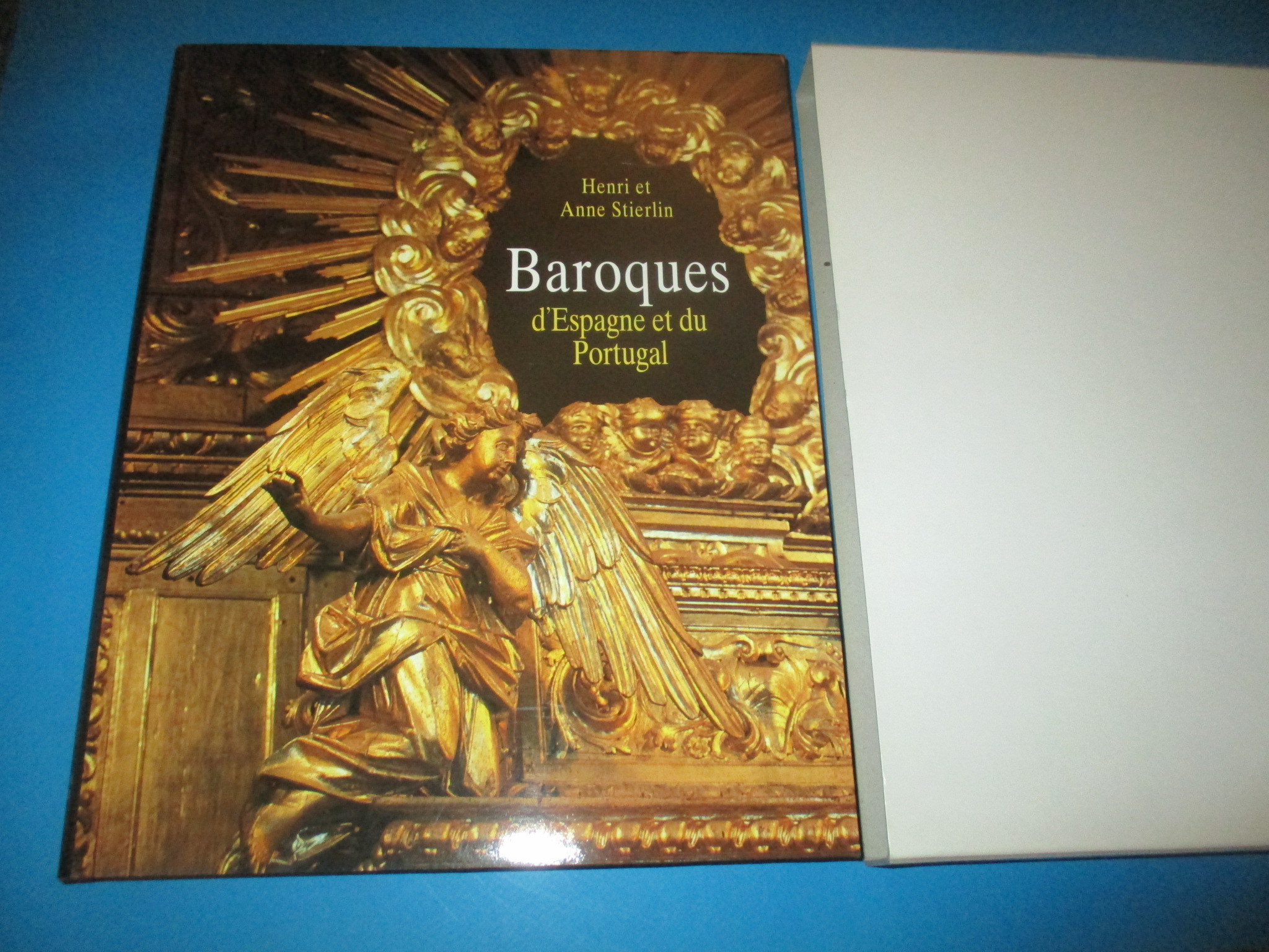Baroques d\'Espagne et du Portugal, Henri et Anne Stierlin, Imprimerie Nationale