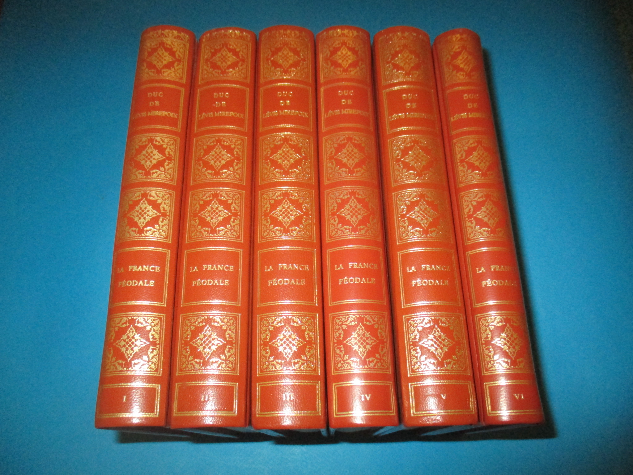 La France féodale 987-1515 en 6 volumes, Duc de Lévis Mirepoix, Tallandier