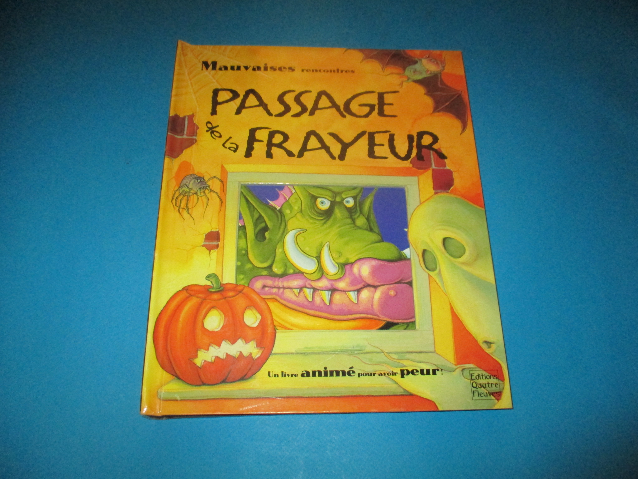 Livre animé pop-up Passage de la Frayeur, Mauvaises rencontres, un livre animé pour avoir peur, Quatre Fleuves