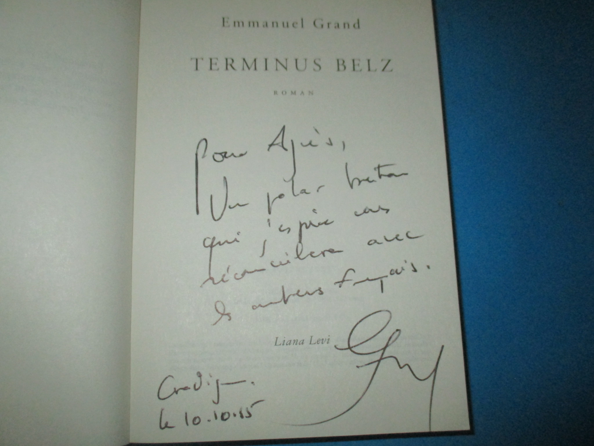 Dédicace de Emmanuel Grand sur Terminus Belz, Prix du meilleur polar 2015, Points