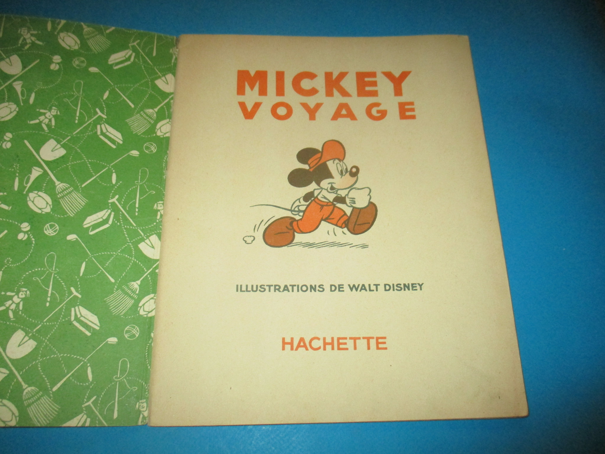 Mickey Voyage, Walt Disney, Hachette 1950 - ENFANTINA/Livres pour 