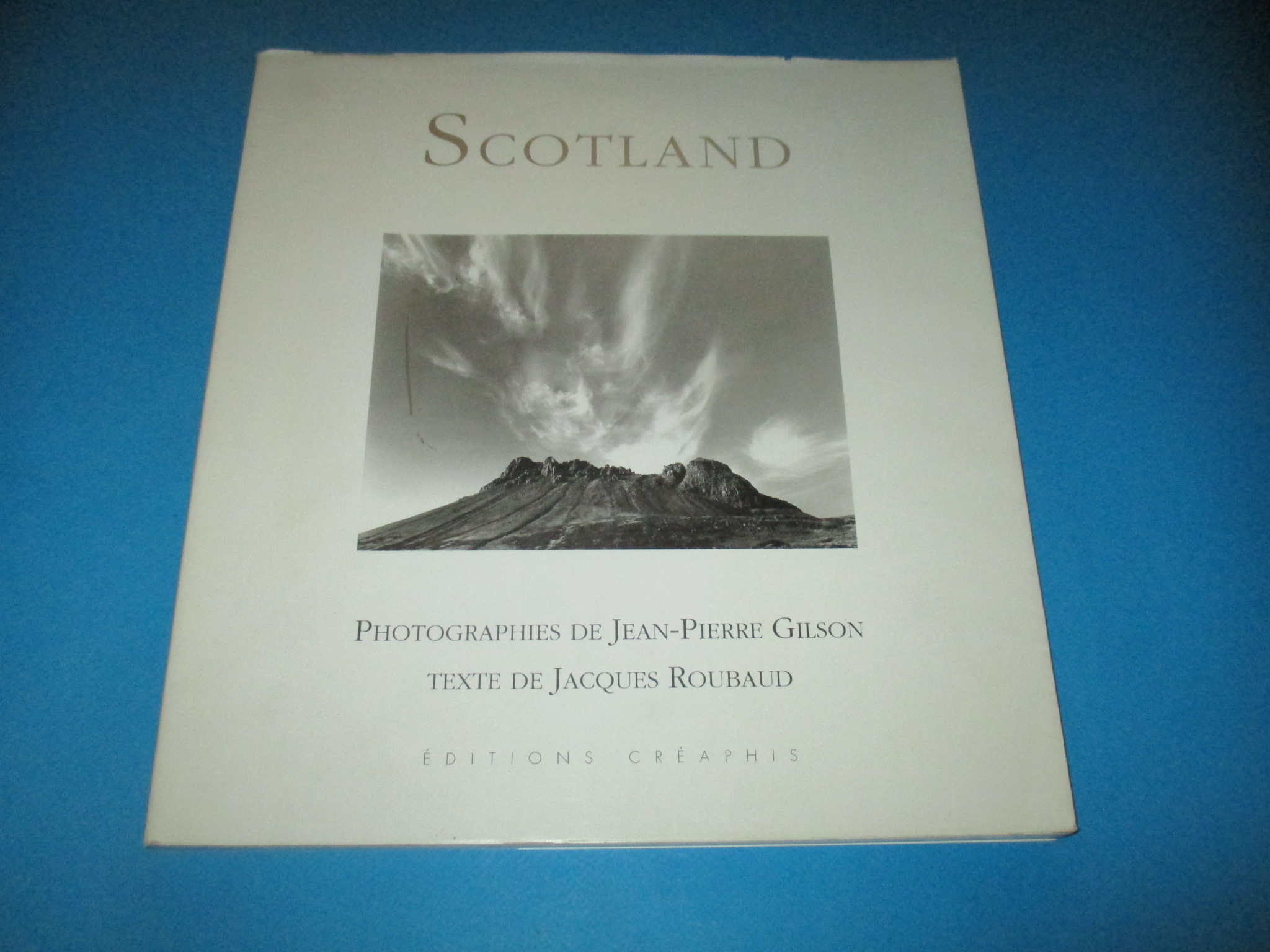 Scotland, photographies de Jean-Pierre Gilson, Texte de Jacques Roubaud, Créaphis